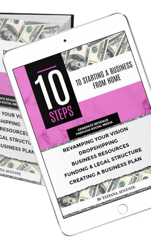 10 STEPS TO STARTING YOUR BUSINESS FROM HOME